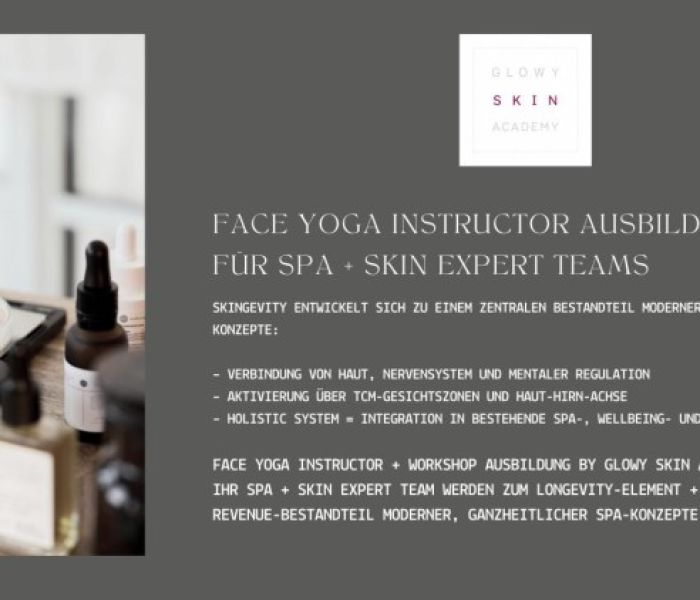 GLOWY SKIN ACADEMY(TM) Face Yoga Instructor Ausbildung für Kosmetik (Foto: organic concepts GmbH)